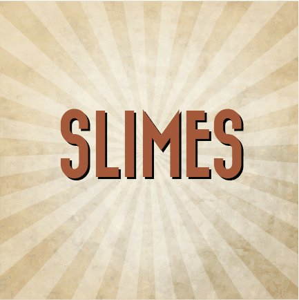 ALL SLIMES